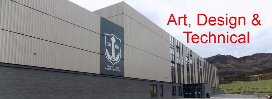 Art Technical at Campbeltown Grammar School